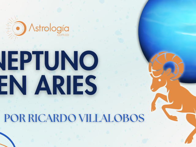NEPTUNO EN ARIES